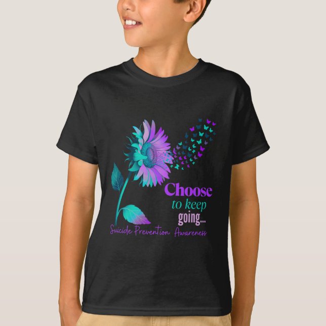 Choose To Keep On Going Sunflower Women Suicide Pr T-Shirt (Front)