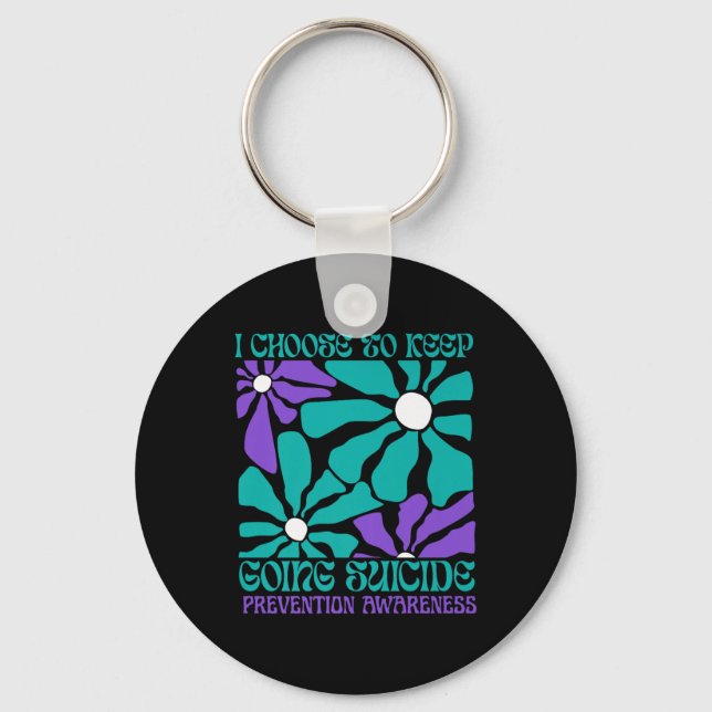 Choose To Keep On Going Women Suicide Prevention A Key Ring (Front)