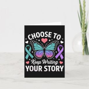 Choose To Keep Writing Your Story Insrational Butt Card