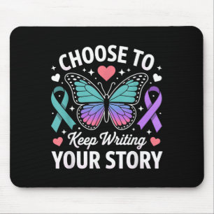 Choose To Keep Writing Your Story Insrational Butt Mouse Mat