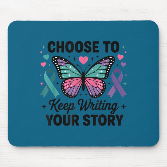 Choose To Keep Writing Your Story Insrational Butt Mouse Mat (Front)