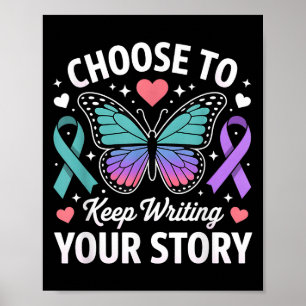 Choose To Keep Writing Your Story Insrational Butt Poster