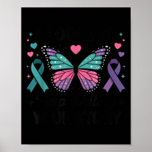 Choose To Keep Writing Your Story Insrational Butt Poster