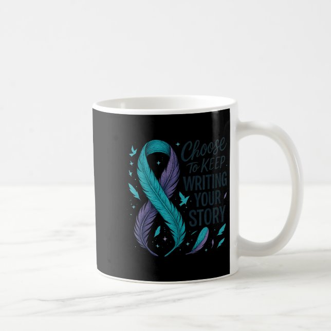 Choose To Keep Writing Your Story Insrational Quot Coffee Mug (Right)