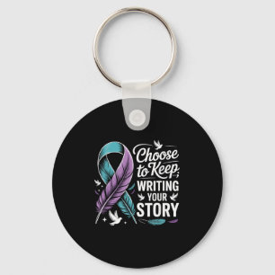 Choose To Keep Writing Your Story Insrational Quot Key Ring