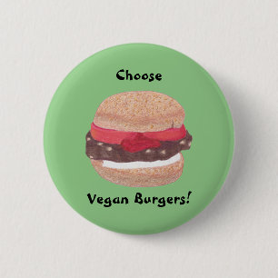 Choose Vegan Burgers Pin on Buttons