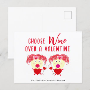 Choose Wine Over A Valentine Funny Galentines Day Holiday Postcard