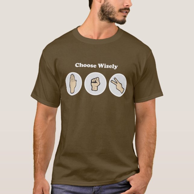 Choose Wisely T-Shirt (Front)