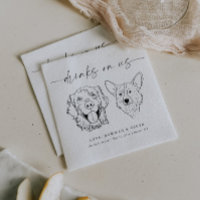 CHOOSE YOUR DOGS Wedding Dog Drinks On Us