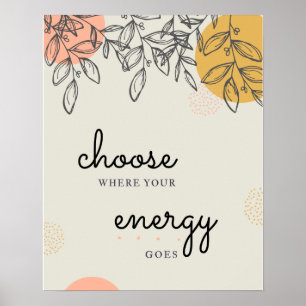 Choose Your Energy Poster