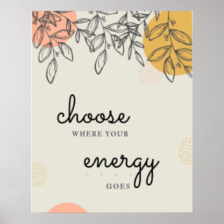 Choose Your Energy Poster