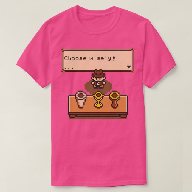 Choose your Grail T-Shirt (Design Front)