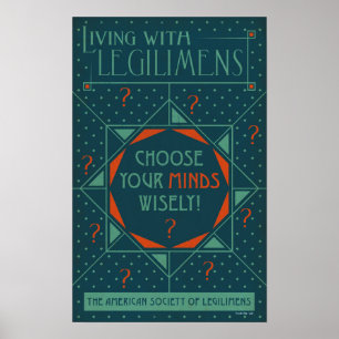 Choose Your Minds Wisely - Legilimens Poster
