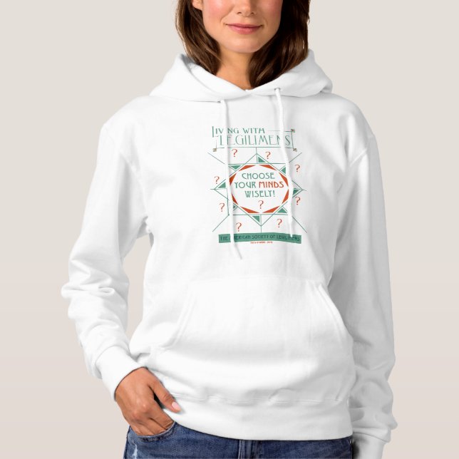 Choose Your Minds Wisely - Legilimens Poster Hoodie (Front)