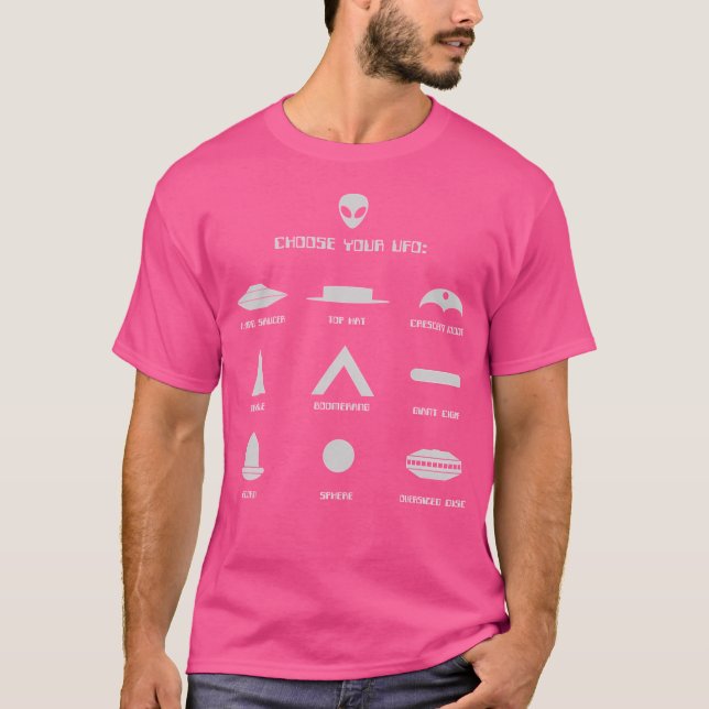 Choose Your Ufo T-Shirt (Front)