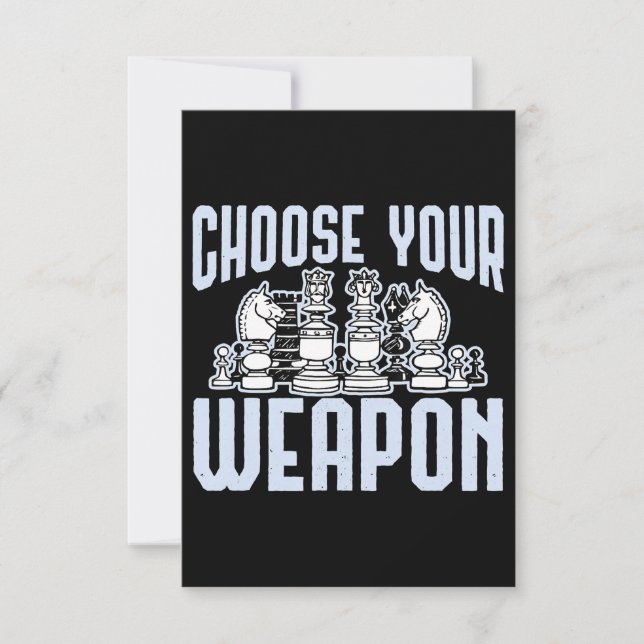 Choose Your Weapon Chess Pieces Gift Invitation (Front)