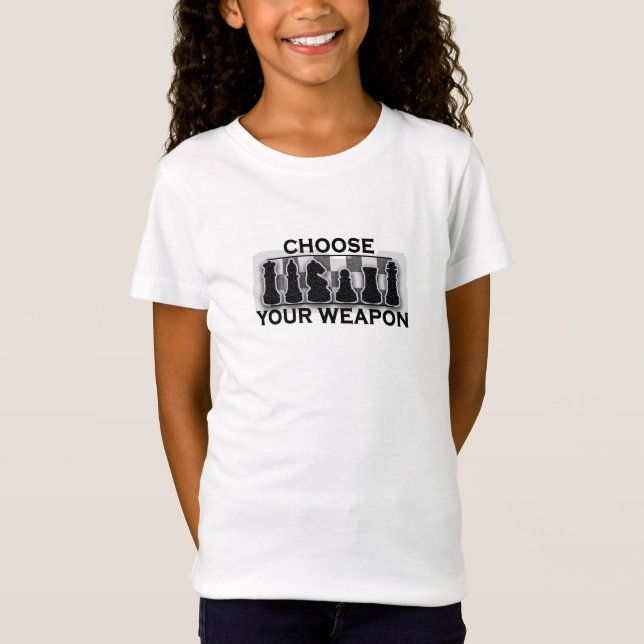 Choose Your Weapon Chess T-Shirt (Front)