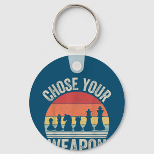Choose Your Weapon Funny Chess Pieces Key Ring