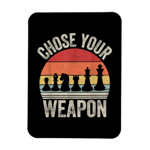 Choose Your Weapon Funny Chess Pieces Magnet