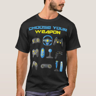 Choose Your Weapon Gaming Funny Nerd Geek Classic  T-Shirt