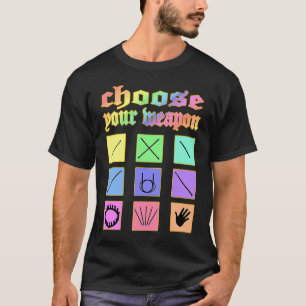 Choose your weapon knitting crochet sewing loom ra T-Shirt