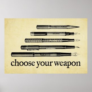 Choose Your Weapon Poster