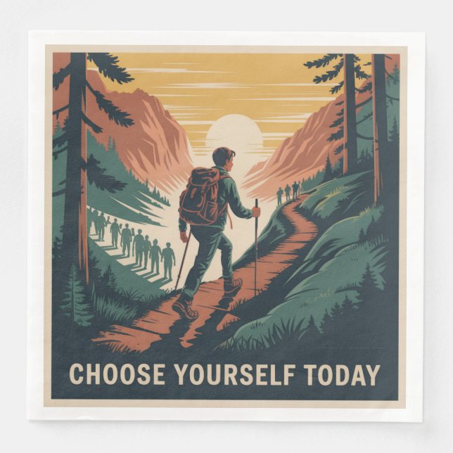 Choose Yourself Today Napkin (Front)
