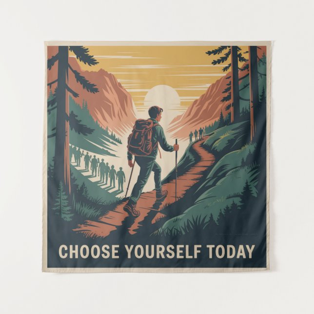 Choose Yourself Today Tapestry (Front)