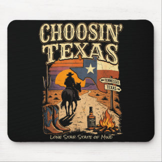 Choosin Texas Lone Star State of Mind Cowboy Mouse Mat