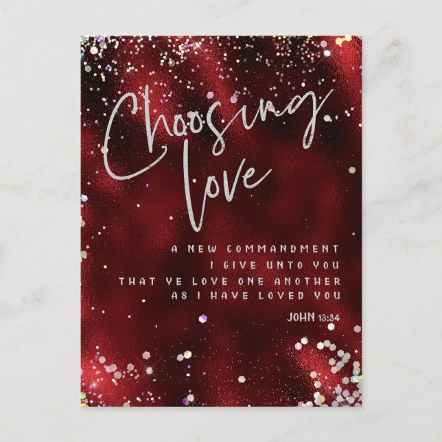 Choosing Love with KJV Bible Verse Postcard (Front)