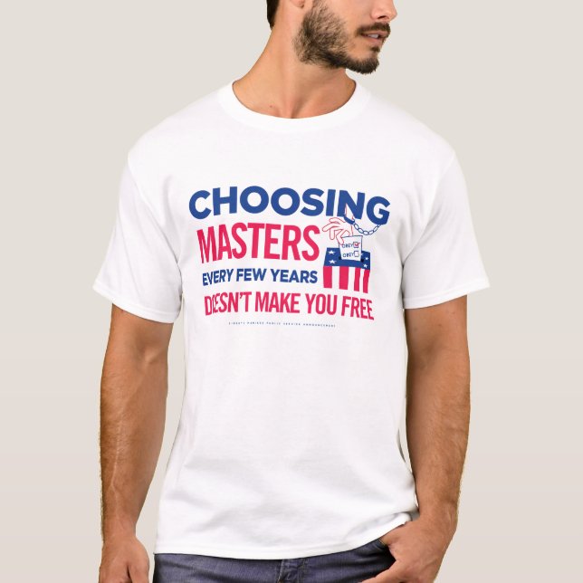 Choosing Masters Shirts (Front)