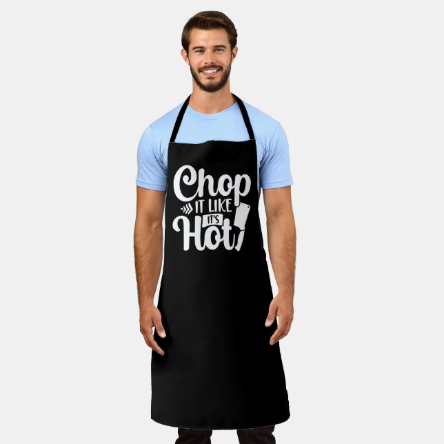 Chop it Like it's Hot Funny Cute Apron (Worn)