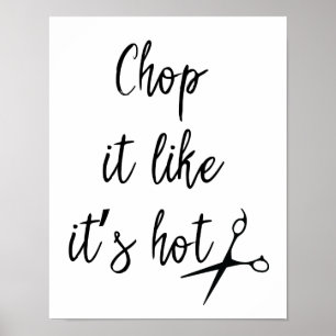 Chop It Like Its Hot Poster
