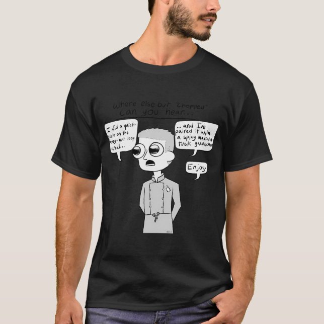 Chopped Parody T-Shirt (Front)