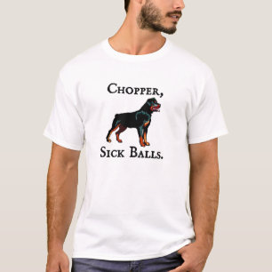 Chopper, Sick Balls T-Shirt