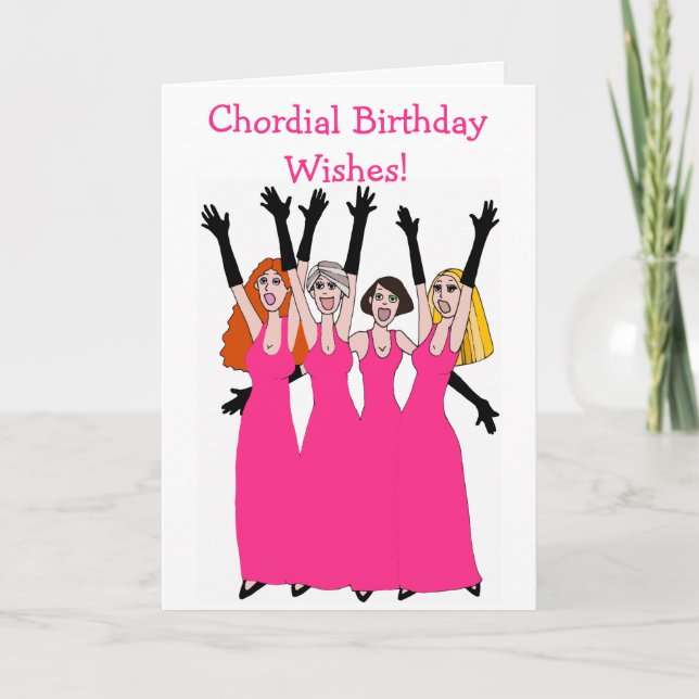 Chordial Birthday Wishes Women's Quartet Card (Front)