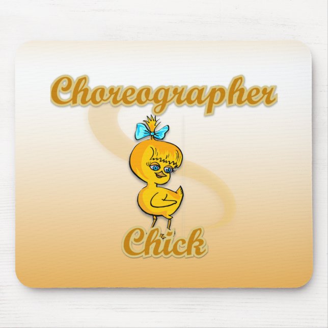 Choreographer Chick Mouse Mat (Front)