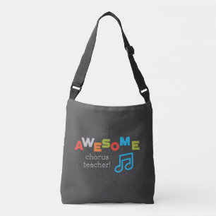 Chorus Teacher Appreciation Day Notes Awesome Crossbody Bag