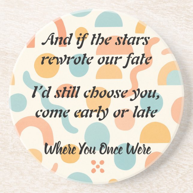 Chosen Again and Always Coaster (Front)