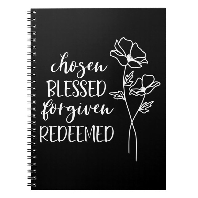 Chosen Blessed Forgiven Redeemed in White Notebook (Front)