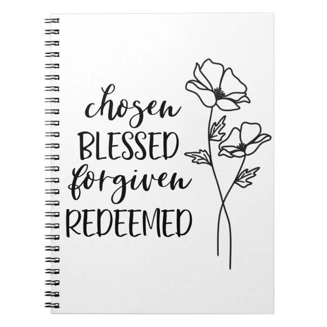 Chosen Blessed Forgiven Redeemed Notebook (Front)