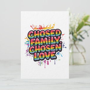 Chosen Family Chosen Love – LGBTQ+ Pride Rainbow Invitation