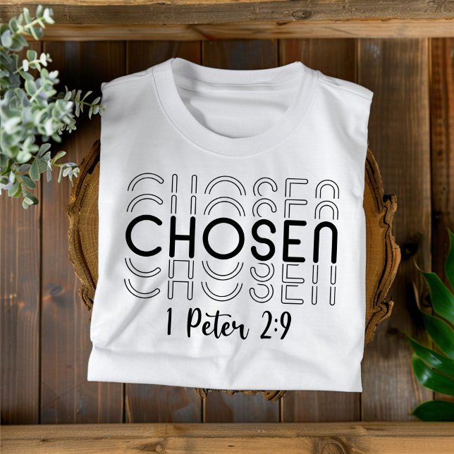 Chosen for Men Women and Children Christian T-Shirt (Creator Uploaded)