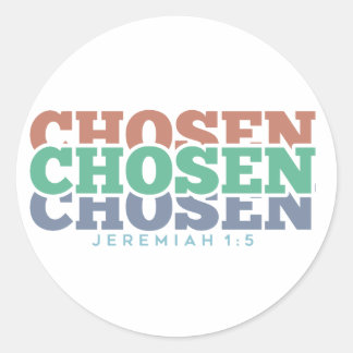 Chosen - Jeremiah 1:5 Classic Round Sticker