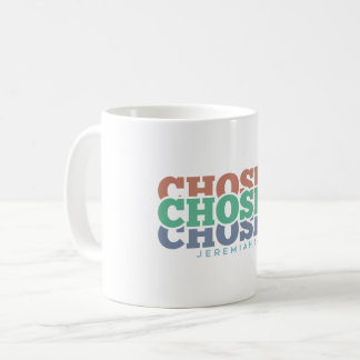 Chosen - Jeremiah 1:5 Coffee Mug