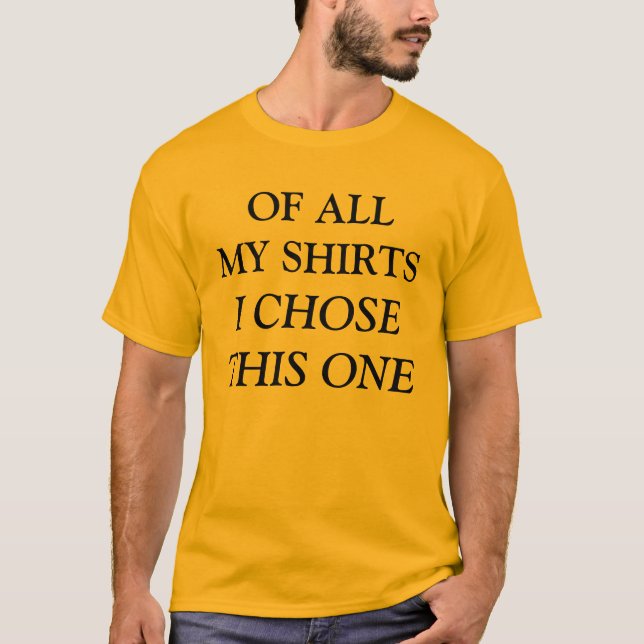 chosen one T-Shirt (Front)