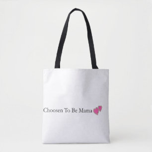 Chosen To Be Mama Christian Tote Bag