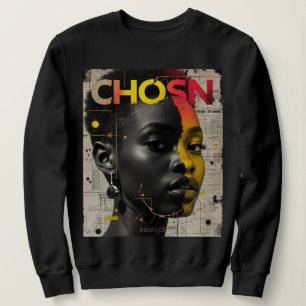 CHOSN SWEATSHIRT