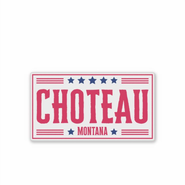 CHOTEAU MONTANA Stars & Stripes (Front)