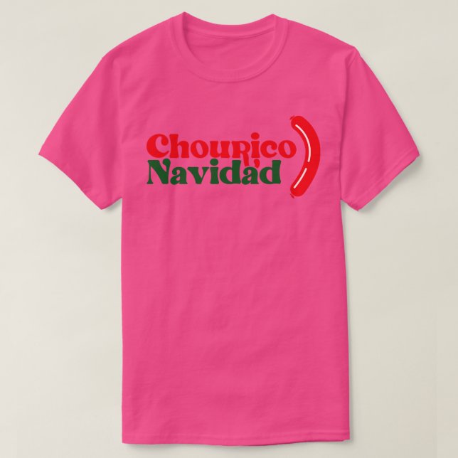Chourico Navidad T-Shirt (Design Front)